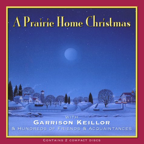 Garrison Keillor/Prairie Home Christmas